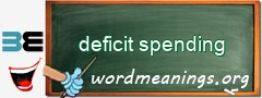 WordMeaning blackboard for deficit spending